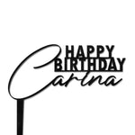 Happy Birthday Carina - Calligraphy Single Name - Cake Topper - Front View - Zoi&Co