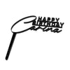 Happy Birthday Carina - Calligraphy Single Name - Cake Topper - Side View - Zoi&Co