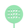 Happy happy happy mini paddle cake topper front view zoiandco