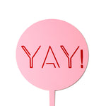 "Yay!" Pastel Pink Paddle - Cake Topper - Front View - Zoi&Co